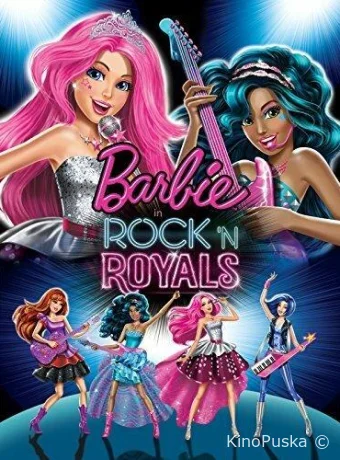 постер к смотреть бесплатно Барби: Рок-принцесса / Barbie in Rock 'N Royals 2015